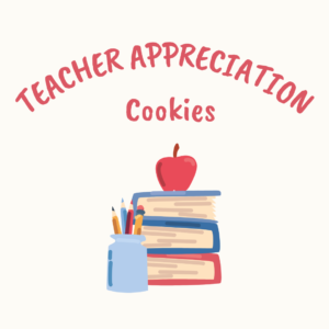 Teacher Appreciation Cookies